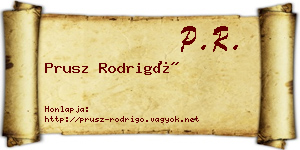 Prusz Rodrigó névjegykártya